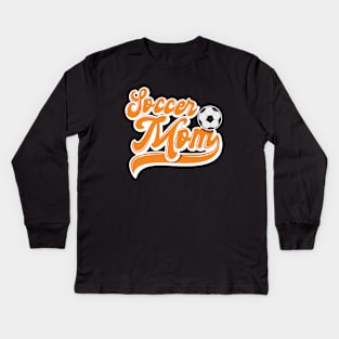 Soccer Mom Kids Long Sleeve T-Shirt